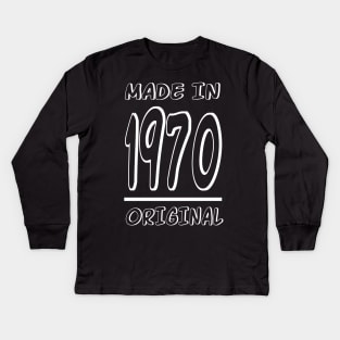 MADE IN 1970 Kids Long Sleeve T-Shirt